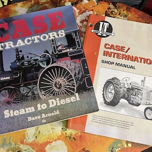 Case Tractor Books ~ Case/International Shop Manual C-201 & &quot;Steam to Diesel&quot; History