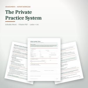 Può includere: Un set di documenti digitali intitolato The Private Practice System, contenente 18 file Word modificabili e PDF compilabili in formato Letter e A4. L'immagine mostra tre pagine di moduli professionali con accenti di testo in verde scuro e arancione.