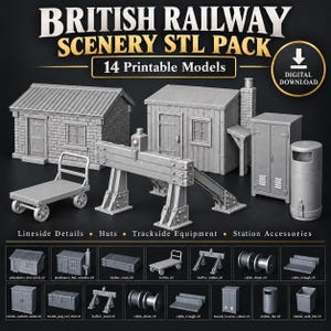 May include: A collection of 14 gray 3D printable models for British railway scenery, including huts, a trolley, trackside equipment, and station accessories. The digital download pack features detailed structures like a brick hut and a metal cabinet.
