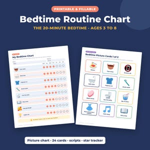 May include: A printable and fillable bedtime routine chart for ages 3 to 8, featuring a weekly tracking sheet with icons for tasks like bath time and brushing teeth, alongside a page of 12 illustrated picture cards for daily habits.