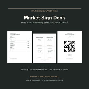 May include: A digital market sign desk set featuring three white documents on a dark background. The text includes Market Sign Desk, Price menu + matching cards + your own QR link, and Juniper Paper Studio. Includes a price list, four product cards with prices, and a QR code.
