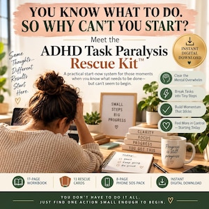 May include: The ADHD Task Paralysis Rescue Kit includes a 17-page workbook, 13 rescue cards, and an 8-page phone SOS pack. The digital download features a white mug with the text Progress is still progress and a notepad with a checklist.