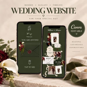 May include: Two smartphones displaying a wedding website template with a dark green background, floral accents, and text including "MODERN ELEGANT TIMELESS WEDDING WEBSITE," "YOU ARE INVITED," "TAP TO SEE," "William & Eleanor," and "Canva EDITABLE."