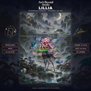 Könnte beinhalten: Ein digitaler Kunst-Download mit einem Lillia-Charakterkartendesign vor einer Fantasy-Landschaft. Der Text umfasst Ari's Beyond Studio, Lillia, Extended-Art Download, Unleashed, UNL 058a, Instant Access, 300 DPI, A4 + US Letter, Standard 63 x 88 mm, Vaultx 66 x 94 mm, Full Artwork und Card & Binder Not Included.