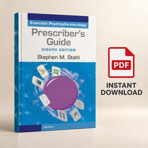 May include: A book titled Essential Psychopharmacology Prescriber's Guide Eighth Edition by Stephen M. Stahl. The cover features a large purple circle surrounded by small icons on a blue background. A red PDF icon is visible with the text INSTANT DOWNLOAD.
