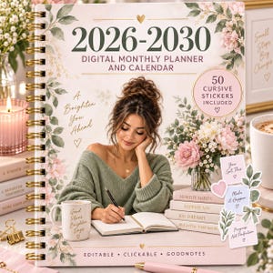 May include: A spiral-bound 2026-2030 digital monthly planner and calendar featuring floral illustrations, a person writing in a notebook, a mug labeled Good Plans Brighter Days, and a circular badge noting 50 cursive stickers included.