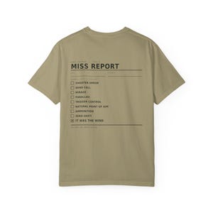 Funny Shooting T-Shirt, It Was the Wind Shirt, Long Range Shooter Humor, Precision Rifle Gift, Garment Dyed Heavyweight Tee image 8