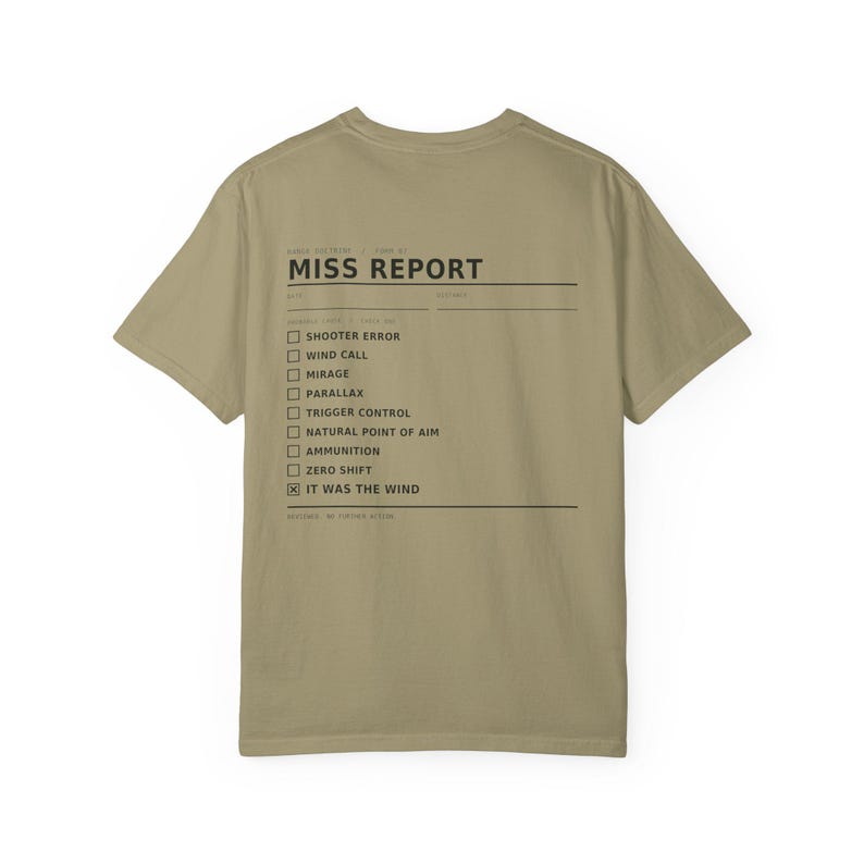 Funny Shooting T-Shirt, It Was the Wind Shirt, Long Range Shooter Humor, Precision Rifle Gift, Garment Dyed Heavyweight Tee image 8