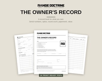 May include: A set of white paper documents titled The Owner's Record by Range Doctrine. The pages feature black text, tables for tracking serial numbers, optics, and round counts, and a square RD logo. The bottom text indicates 18 print ready PDFs.