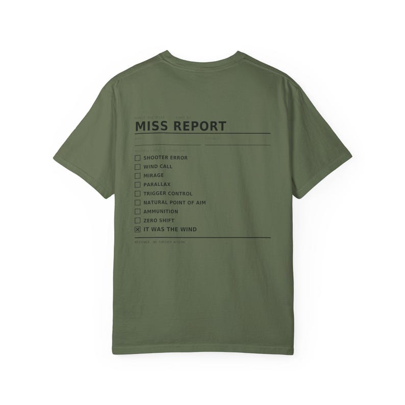 Funny Shooting T-Shirt, It Was the Wind Shirt, Long Range Shooter Humor, Precision Rifle Gift, Garment Dyed Heavyweight Tee image 20