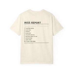 Funny Shooting T-Shirt, It Was the Wind Shirt, Long Range Shooter Humor, Precision Rifle Gift, Garment Dyed Heavyweight Tee image 4