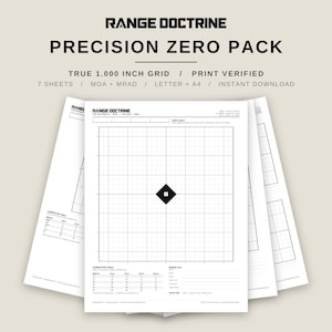 May include: A set of seven white paper sheets titled RANGE DOCTRINE PRECISION ZERO PACK. Each sheet features a black 1.000 inch grid with a central diamond target, a correction table, and a range log. The text includes MOA + MRAD and LETTER + A4.