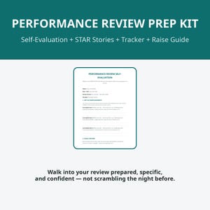 May include: A Performance Review Prep Kit document featuring a self-evaluation form with sections for name, role, review period, manager, key accomplishments, and goals review. The text reads Performance Review Prep Kit and Self-Evaluation.