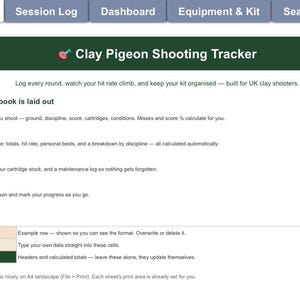 May include: A digital Clay Pigeon Shooting Tracker workbook interface featuring tabs for Start Here, Session Log, Dashboard, Equipment & Kit, and Season Goals. The layout includes instructions on how to use the workbook, a colour key for data entry, and a tip regarding A4 landscape printing.