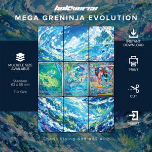 Peut inclure: Une impression numérique présentant l'évolution de Mega Greninja avec trois cartes à collectionner étiquetées Chaos Rising #88, #89 et #116. La mise en page inclut des instructions de téléchargement, d'impression, de découpe et d'insertion.