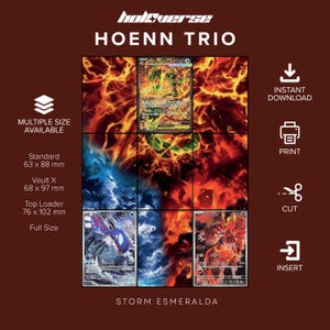 Puede incluir: Una impresión digital que muestra al trío de Hoenn con Rayquaza, Kyogre y Groudon. El diseño incluye etiquetas de tamaño: Standard 63 x 88 mm, Vault X 68 x 97 mm y Top Loader 76 x 102 mm. Se muestran iconos de descarga, impresión, corte e inserción.
