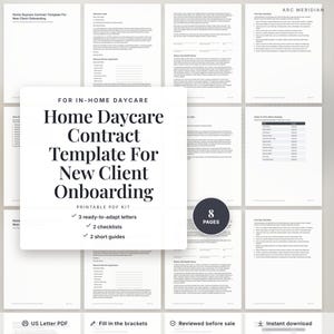 Könnte beinhalten: Ein druckbares PDF-Kit für die Kindertagespflege mit einer Vertragsvorlage für das Onboarding neuer Kunden. Das Set umfasst 8 Seiten mit 3 anpassbaren Briefen, 2 Checklisten und 2 Kurzanleitungen. Der Text lautet Home Daycare Contract Template.