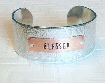 Blessed Bracelet - Hand Stamped Bracelet - Gift For Her - Floral Embossed Cuff - Rustic Bracelet - Silver & Copper Wide Metal Cuff