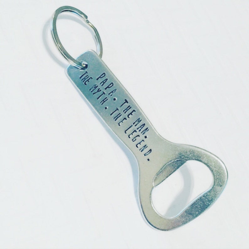 Papa Keychain Papa Bottle Opener Keychain The Man. The Myth. The Legend. Husband Dad Grandpa Hand Stamped Personalized image 3