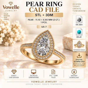 May include: A gold ring with a pear-shaped center stone surrounded by a halo of smaller stones, featuring a band set with accent stones. The text reads PEAR RING CAD FILE, STL + 3DM, PEAR - 11.10 x 6.90 MM (2 CT.), 1 PCS., US 7, VOWELLE JEWELRY.