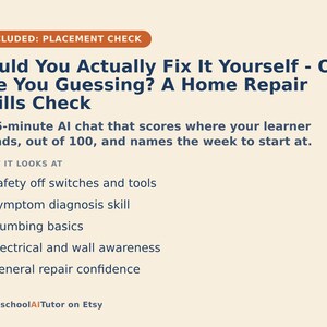 May include: A beige informational graphic titled Could You Actually Fix It Yourself - Or Are You Guessing? A Home Repair Skills Check. It describes a 15-minute AI chat covering safety, symptom diagnosis, plumbing, electrical awareness, and repair confidence.
