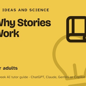 Storytelling for Beginners, 12-Week AI Tutor Guide, Story Structure, Tension and Character, Pitches and Toasts, PDF Bild 1
