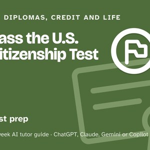US Citizenship Test Prep Study Plan, 12-Week AI Tutor Guide, Civics Questions and English Interview Practice, PDF