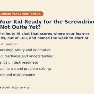 Puede incluir: Un gr&aacute;fico informativo beige titulado Is Your Kid Ready for the Screwdriver, or Not Quite Yet? Describe un chat de IA de 15 minutos que eval&uacute;a la preparaci&oacute;n del estudiante sobre 100, cubriendo seguridad, herramientas y mantenimiento.