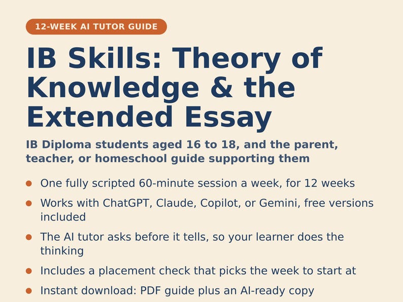 Op de afbeelding: Een 12-weekse AI-tutorhandleiding getiteld IB Skills: Theory of Knowledge & the Extended Essay. Het bevat een opsomming met details over een wekelijkse sessie van 60 minuten, compatibiliteit met AI-tools en een PDF-download.