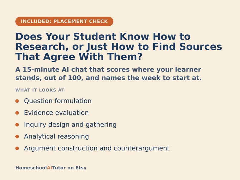 May include: A beige informational graphic with dark blue text titled Does Your Student Know How to Research, or Just How to Find Sources That Agree With Them? It describes a 15-minute AI chat that scores research skills including question formulation, evidence evaluation, inquiry design, analytical reasoning, and argument construction.