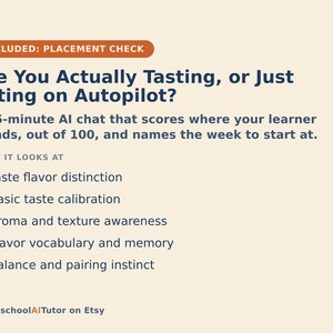 May include: A light beige informational graphic with dark blue text titled Are You Actually Tasting, or Just Eating on Autopilot? It describes a 15-minute AI chat that scores learner progress out of 100 and lists five focus areas including taste, aroma, and flavor.