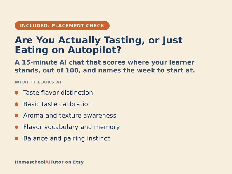 May include: A light beige informational graphic with dark blue text titled Are You Actually Tasting, or Just Eating on Autopilot? It describes a 15-minute AI chat that scores learner progress out of 100 and lists five focus areas including taste, aroma, and flavor.