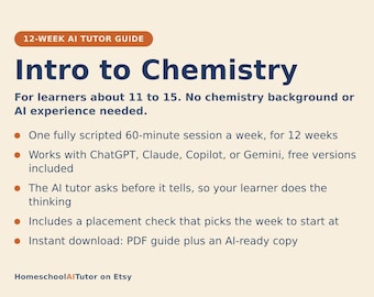 Homeschool Chemistry for Kids, 12-Week AI Tutor Science Curriculum Ages 11-15, Atoms, Reactions, Acids and Bases, PDF