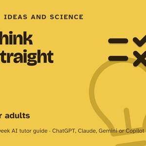 Critical Thinking Course for Adults, 12-Week AI Tutor Guide, Logic, Logical Fallacies and Building a Strong Argument, PDF immagine 1