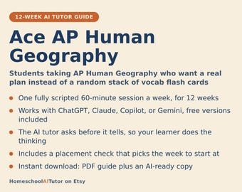 AP Human Geography Prep Study Plan, 12-Week AI Tutor Guide, APHG Unit Review and Free Response Practice, Homeschool