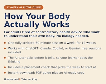 How Your Body Works, 12-Week AI Tutor Course for Adults, Human Physiology, Sleep, Metabolism and Spotting Health Fads, PDF