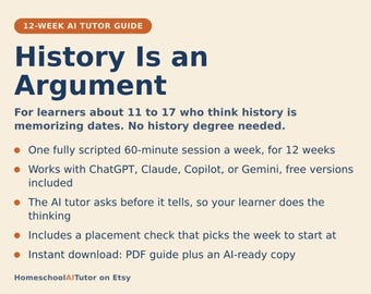Homeschool History Curriculum, 12-Week AI Tutor Guide for Ages 11-17, Primary Sources, Critical Thinking, Inquiry Lessons, PDF