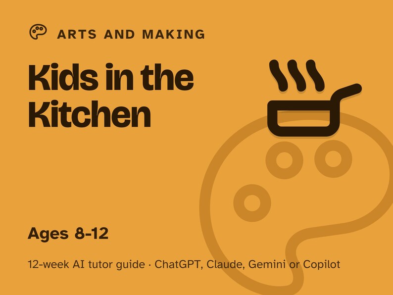 Cooking for Kids, 12-Week AI Tutor Guide, Kitchen Skills Curriculum, Knife Safety to a Full Family Meal, Ages 8 to 12, PDF afbeelding 1