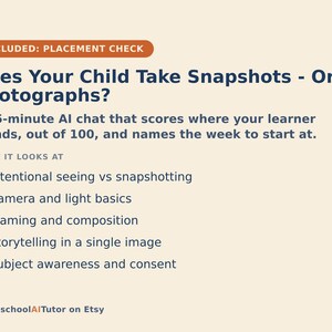 Op de afbeelding: Een lichtbeige informatieve afbeelding met donkerblauwe tekst getiteld Does Your Child Take Snapshots - Or Photographs? Het beschrijft een AI-chat van 15 minuten die fotografievaardigheden beoordeelt en onderwerpen zoals kadrering en belichting noemt.