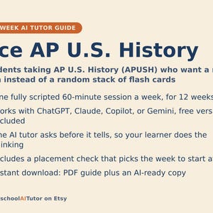 Puede incluir: Una gu&iacute;a de tutor&iacute;a con IA de 12 semanas para historia de EE. UU., con un plan estructurado de sesiones semanales de 60 minutos. Compatible con ChatGPT, Claude, Copilot y Gemini. Incluye una prueba de nivel y descarga instant&aacute;nea en PDF.