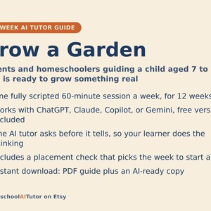 Puede incluir: Una gu&iacute;a de tutor&iacute;a con IA de 12 semanas titulada Grow a Garden para ni&ntilde;os de 7 a 11 a&ntilde;os. El documento presenta un t&iacute;tulo azul oscuro sobre un fondo crema, enumerando sesiones semanales de 60 minutos, compatibilidad con ChatGPT, Claude, Copilot o Gemini, y una descarga en PDF.