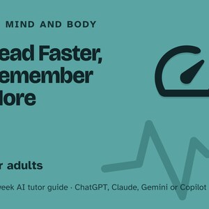Speed Reading for Beginners, 12-Week AI Tutor Guide, Read Faster With Real Comprehension, Skim, Scan and Recall, PDF image 1