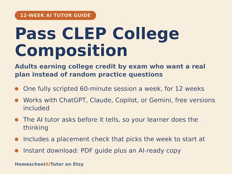 Op de afbeelding: Een 12-weekse AI-tutorhandleiding voor het behalen van CLEP College Composition. Het document bevat donkerblauwe tekst op een lichte achtergrond en schetst een gescript wekelijks sessieplan van 60 minuten voor ChatGPT, Claude, Copilot of Gemini.