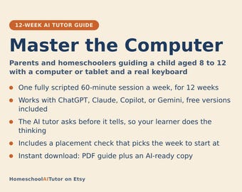 Computer Skills for Kids, 12-Week AI Tutor Guide, Touch Typing, Files and Internet Safety, Ages 8 to 12, Homeschool, PDF