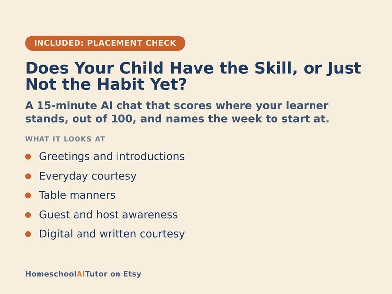 May include: A beige informational graphic titled Does Your Child Have the Skill, or Just Not the Habit Yet? It describes a 15-minute AI chat that scores learners out of 100, covering greetings, everyday courtesy, table manners, and digital etiquette.