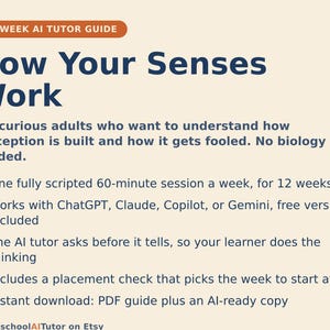 How Your Senses Work, 12-Week AI Tutor Course for Curious Adults, Perception, Optical Illusions, Taste and Hearing, PDF