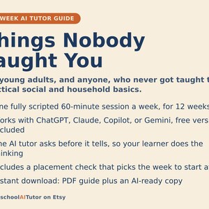 K&ouml;nnte beinhalten: Ein 12-w&ouml;chiger KI-Tutor-Leitfaden mit dem Titel Things Nobody Taught You f&uuml;r junge Erwachsene. Das Dokument beschreibt einen 60-min&uuml;tigen w&ouml;chentlichen Sitzungsplan unter Verwendung von KI-Tools wie ChatGPT, Claude, Copilot oder Gemini inklusive PDF.