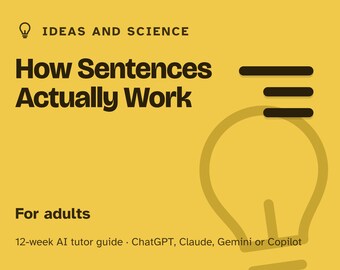 Learn Sentence Structure for Writers, 12-Week AI Tutor Course, Clauses, Punctuation, Rhythm and Clear Writing, PDF