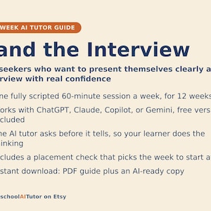 K&ouml;nnte beinhalten: Ein 12-w&ouml;chiger KI-Tutor-Leitfaden mit dem Titel Land the Interview. Der Text beschreibt ein Programm f&uuml;r Arbeitssuchende mit w&ouml;chentlichen 60-min&uuml;tigen Sitzungen, die mit ChatGPT, Claude, Copilot oder Gemini kompatibel sind.