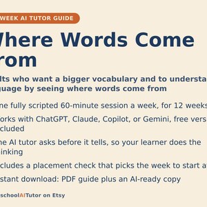 May include: A 12-week AI tutor guide titled Where Words Come From, designed for adults to expand vocabulary. The document lists features including weekly 60-minute sessions, compatibility with AI tools, a placement check, and a downloadable PDF guide.